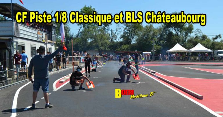 1ère cf piste 1/8ème classique et brushless à châteaubourg club cpbvrc les 12 et 13 juin 2021