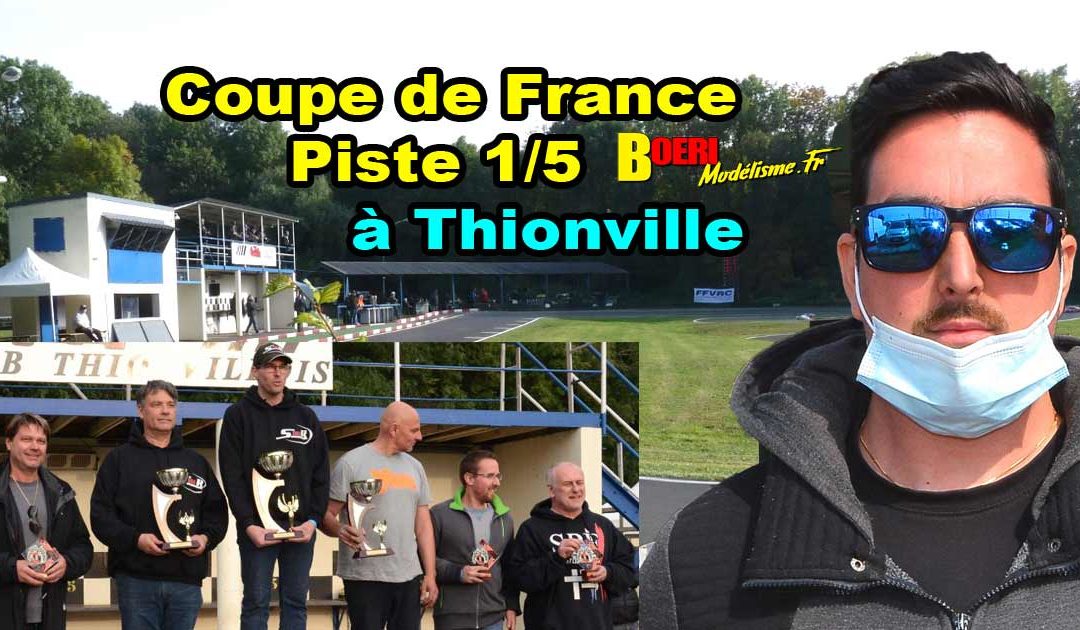 Coupe de France Piste 1/5 Thionville MCT