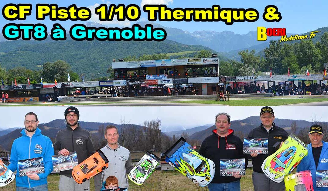 CF Piste 1/10 thermique et GT8 Grenoble RACG
