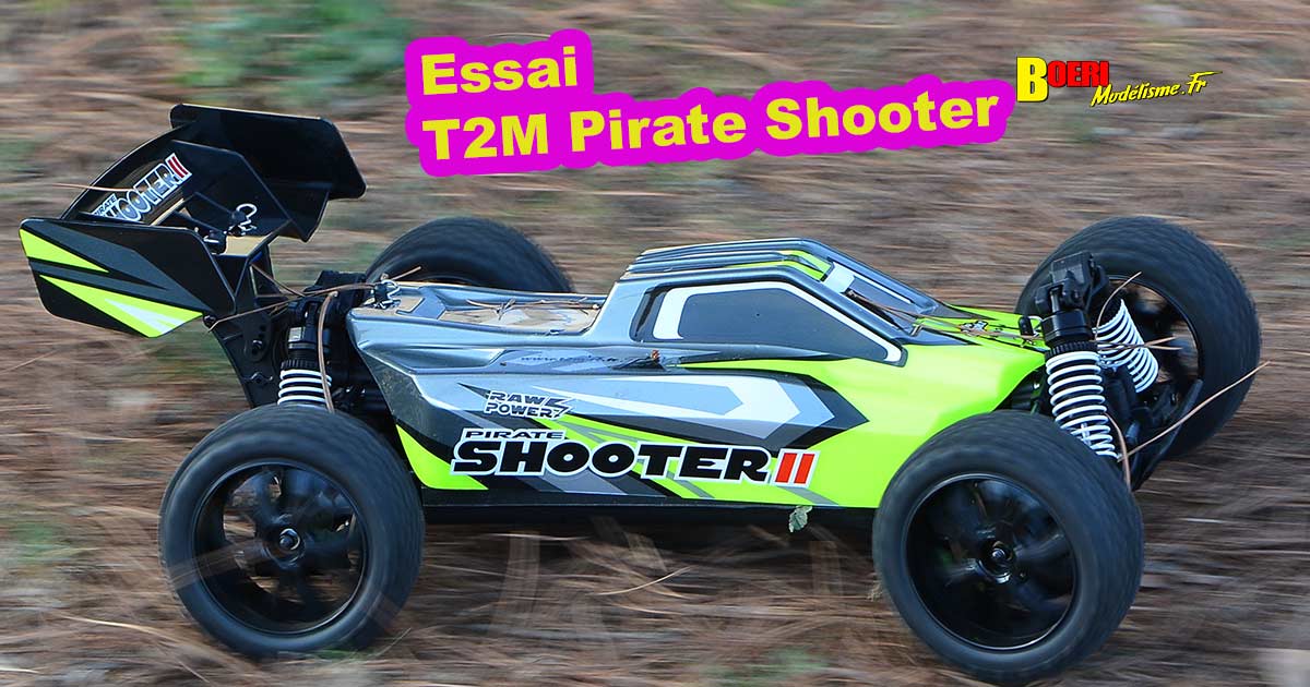 modelisme Essai Buggy RC T2M Pirate Shooter2 rtr 1/10 xl réf t4957GO distribué par T2M à faulquemont