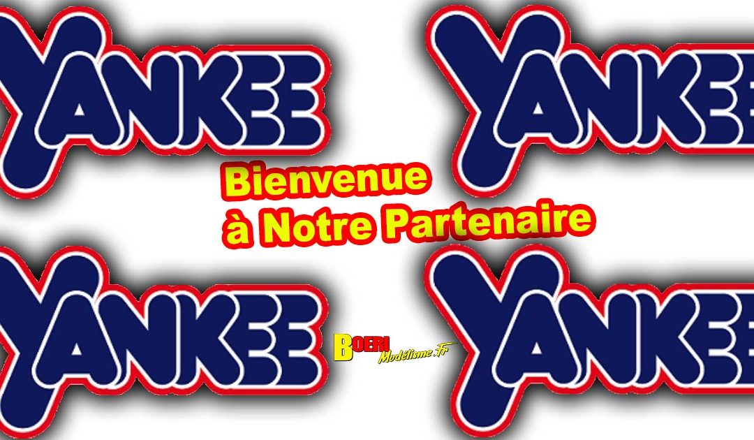 Yankee Bienvenue à Notre Nouveau Partenaire !