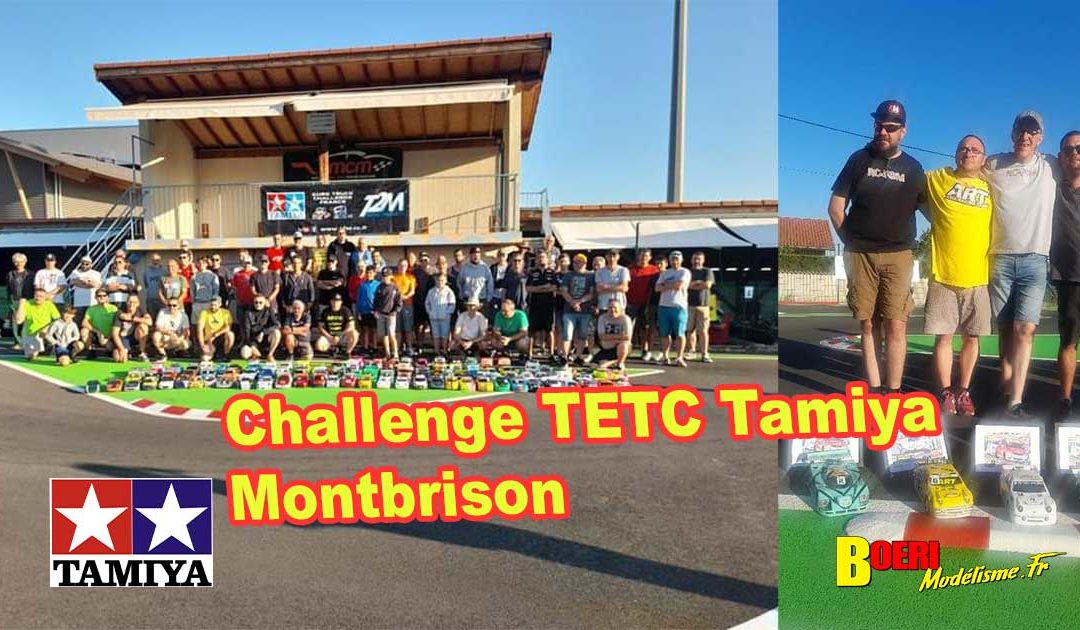 Challenge TETC Tamiya Montbrison AMCM Septembre 2023