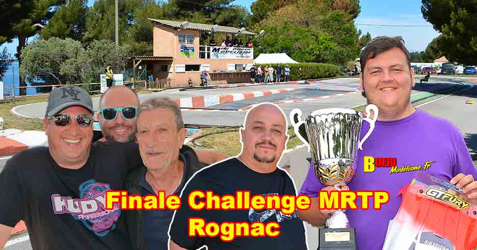 Finale Challenge MRTP Rognac Juin 2024