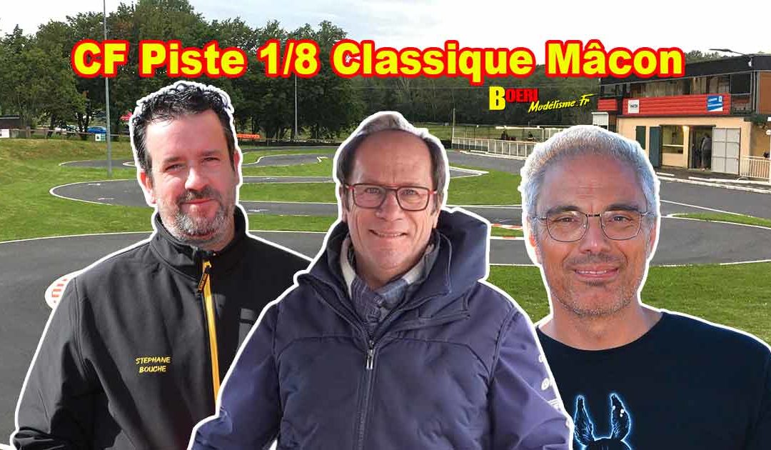 CF Piste 1/8 Classique et Brushless Macon Camm71 Avril 2025