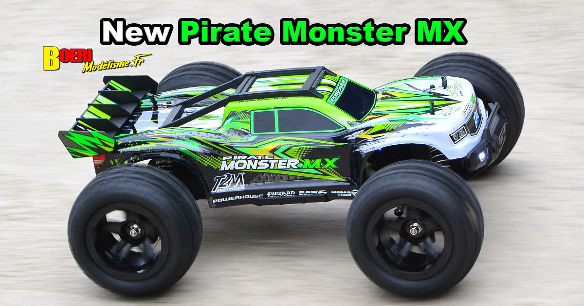 Essai complet du T2M Pirate Monster MX Essai complet du T2M Pirate Monster MX